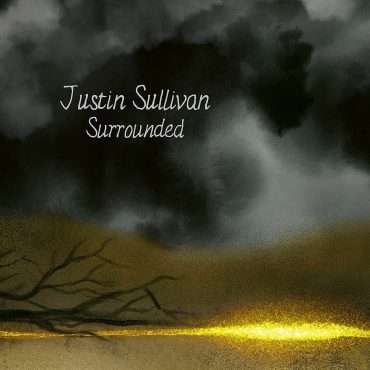 Stereo Embers The Podcast 0220: Justin Sullivan (New Model Army)