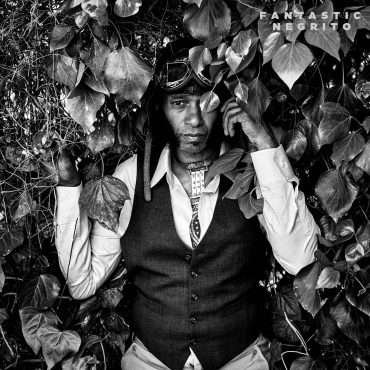 Stereo Embers The Podcast 0320: Fantastic Negrito