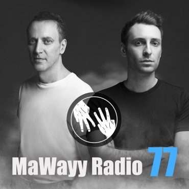 MaWayy Radio 77