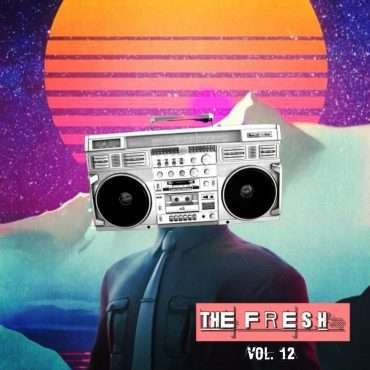 Episode 273: ThE fReSh Vol. 12