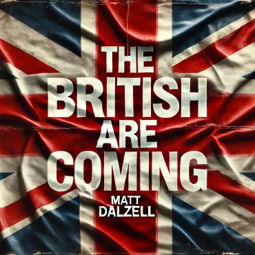 the britsh are coming