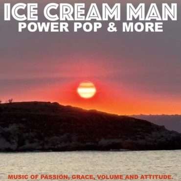 Episode 622: Ice Cream Man Power Pop & More #614