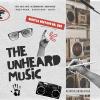 Episode 599: The Unheard Music | Digital Mixtape No. 599