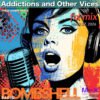 Addictions and Other Vices Fix Mix – Fix Mix March 27