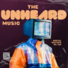Episode 628: The UNHEARD Music No. 628