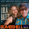 Just Another Menace Sunday #1166 w Lola Bates