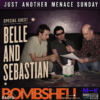 Just Another Menace Sunday # 1163 with Belle and Sebastian