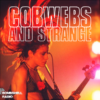 Cobwebs and Strange #465
