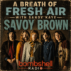 Savoy Brown: The Band That Changed Blues Rock Forever