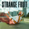 Strange Fruit #686 Sept 6