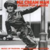 Episode 681: #672 Ice Cream Man Power Pop and More